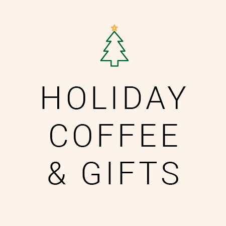 Holiday Coffee & Gifts